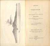 Sketches of Vesuvius, with Short Accounts of its Principal Eruptions, From the Commencement of the Christian Era to the Present Time.