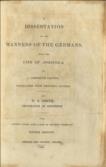 A Dissertation on the Manners of the Germans, with the Life of Agricola, by C. Cornelius Tacitus;