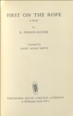 First on the Rope A Novel