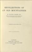 Recollections of an Old Mountaineer
