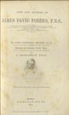 Life and Letters of James David Forbes, F.R.S.