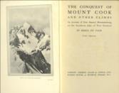 The Conquest of Mount Cook and other Climbs