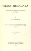 Trans-Himalaya Discoveries and Adventures in Tibet [2 Vols]