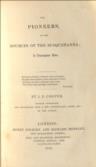 The Pioneers, or the Sources of the Susquehanna; a Descriptive Tale.
