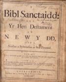 Y Bibl Sanctaidd: Sef, Yr Hen Destament a