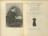 The Lewis Carroll Picture Book a selection from the unpublished writings and drawings of Lewis Carroll, together with reprints from scarce and unacknowledged work