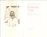 Wrenching Times. Poems from Drum-Taps