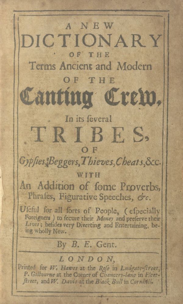 First edition [1699] of the first comprehensive dictionary of slang.